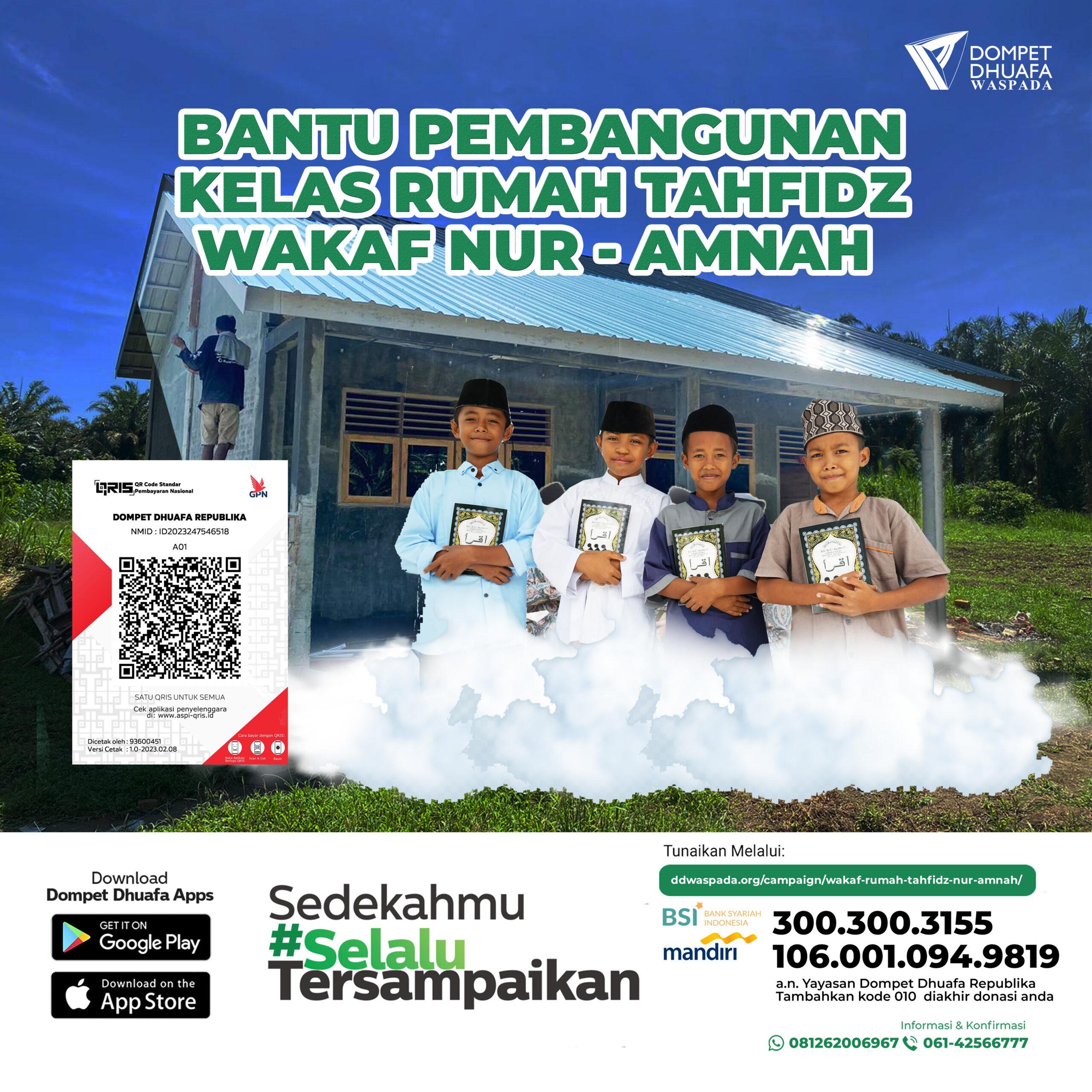 WAKAF RUMAH TAHFIDZ NUR AMNAH