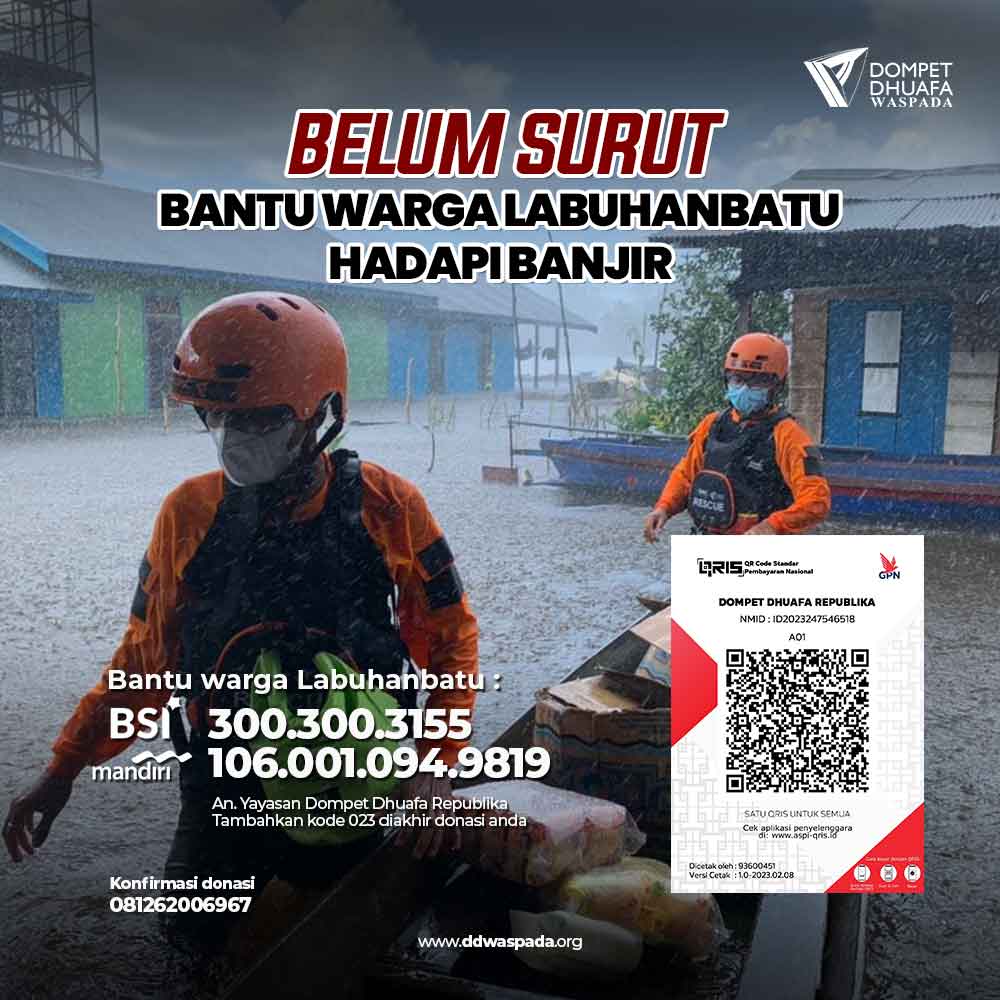 Belum Surut, Bantu Warga Labuhanbatu Hadapi Banjir