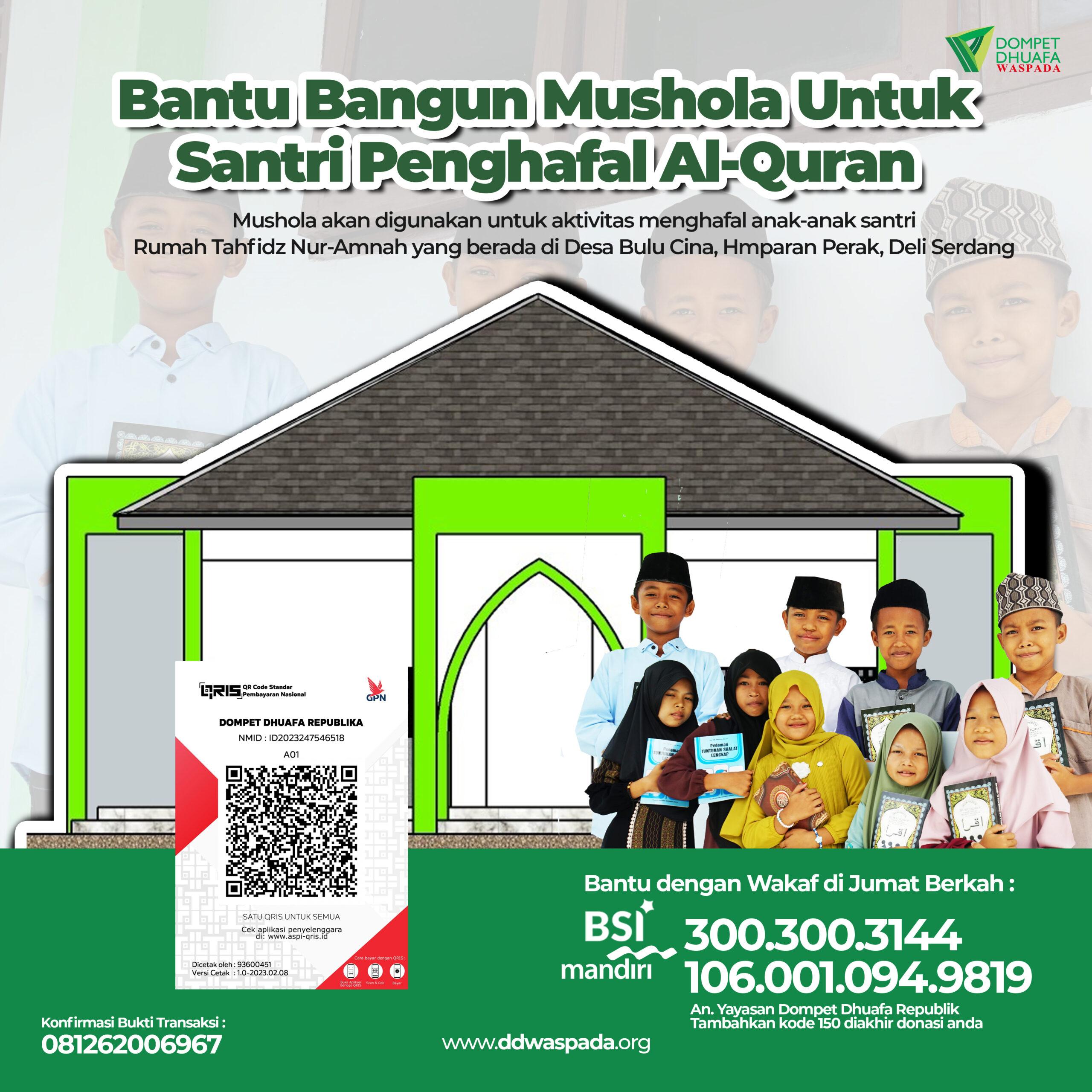 Bantu Bangun Mushola Untuk Santri Penghafal Al-Quran