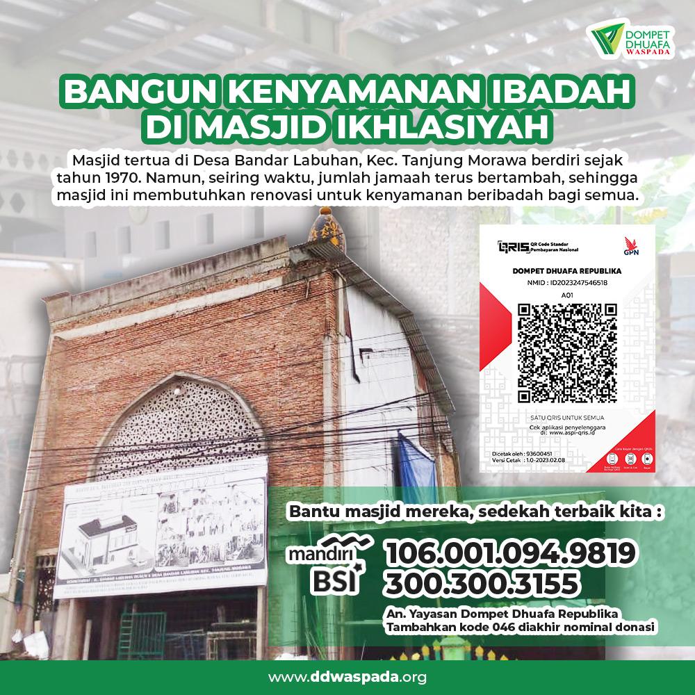 Mari Bersama Bangun Kenyamanan Ibadah di Masjid Ikhlasiyah