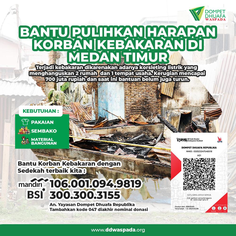 BANTU PULIHKAN HARAPAN KORBAN KEBAKARAN DI MEDAN TIMUR