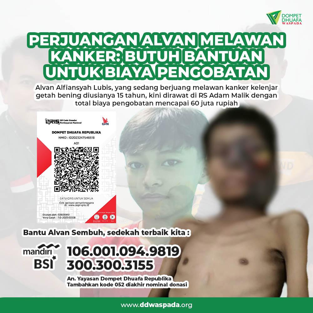Perjuangan Alvan Alfiansyah Lubis Melawan Kanker