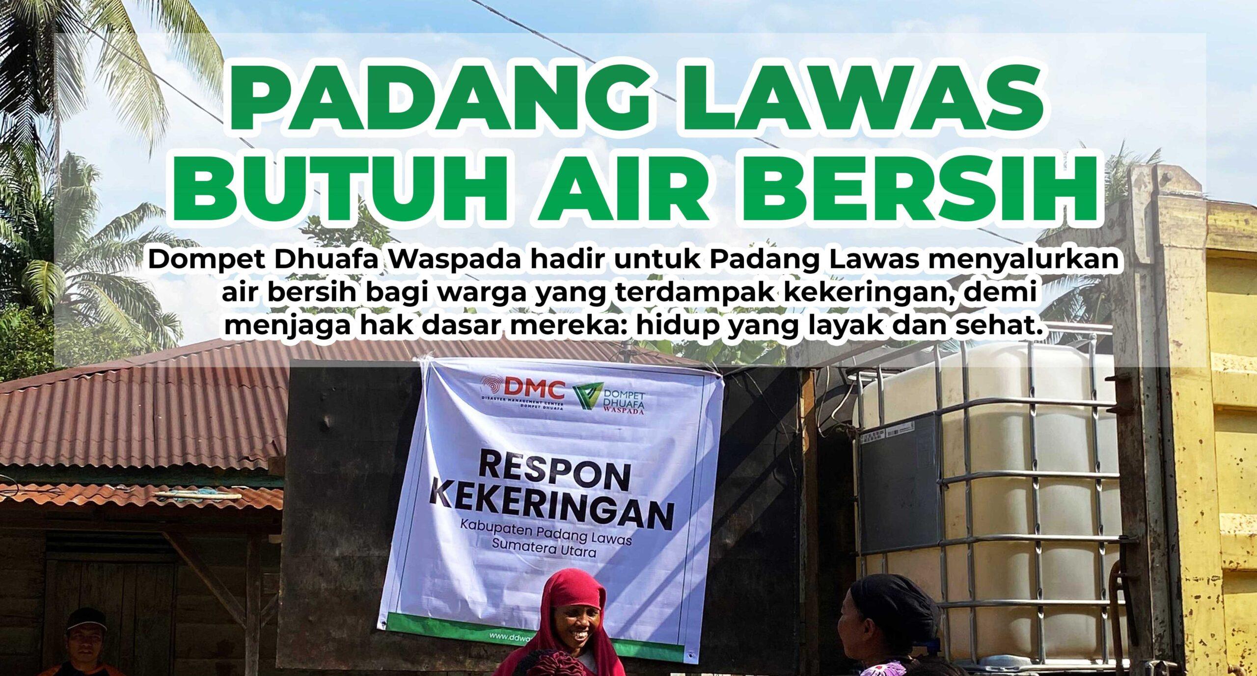 Padang Lawas Butuh Air Bersih