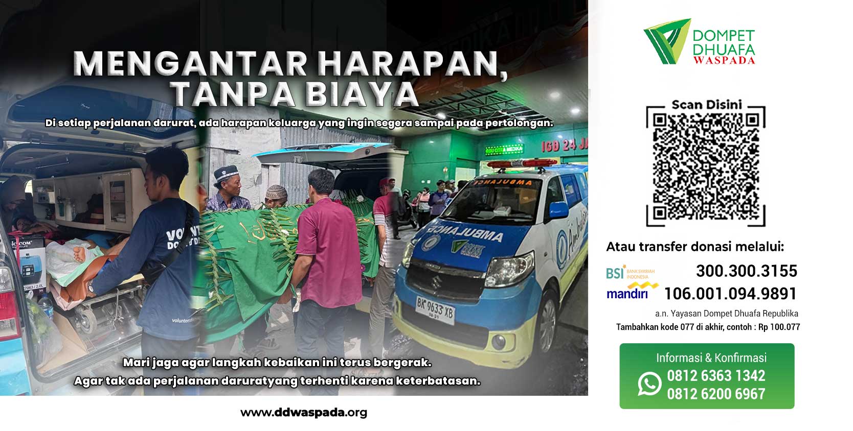 Ambulans Gratis, Harapan Nyata
