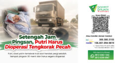 URGENT! BANTU OPERASI PUTRI SISWI YATIM KECELAKAAN