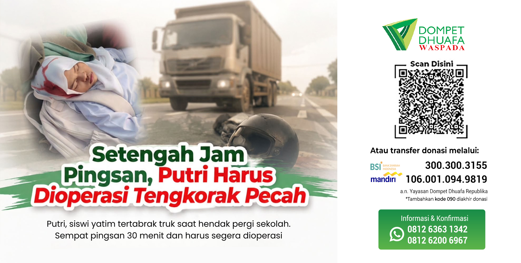 URGENT! BANTU OPERASI PUTRI SISWI YATIM KECELAKAAN
