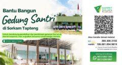 BANGUN GEDUNG SANTRI AL AQSHO SORKAM